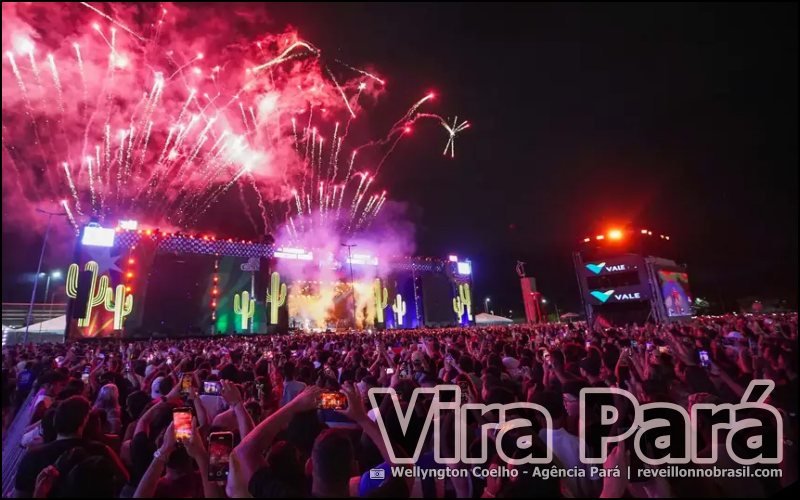 Réveillon de Belém do Pará - Shows Vira Pará - Sortimentos Virada de Ano