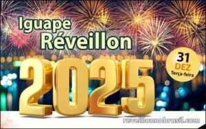 Iguape Réveillon 2025 no litoral paulista : shows na virada de ano