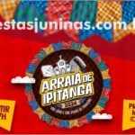 Festa Junina em Lauro de Freitas : programação Arraiá de Ipitanga 2024