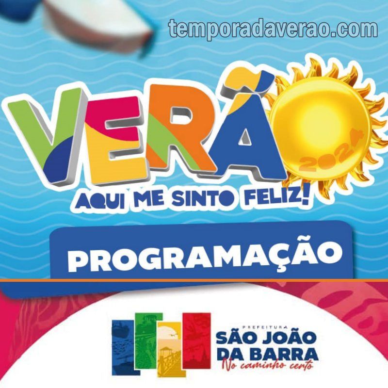 Programação Verão 2024 em São João da Barra : shows nas praias Grussaí e Açu