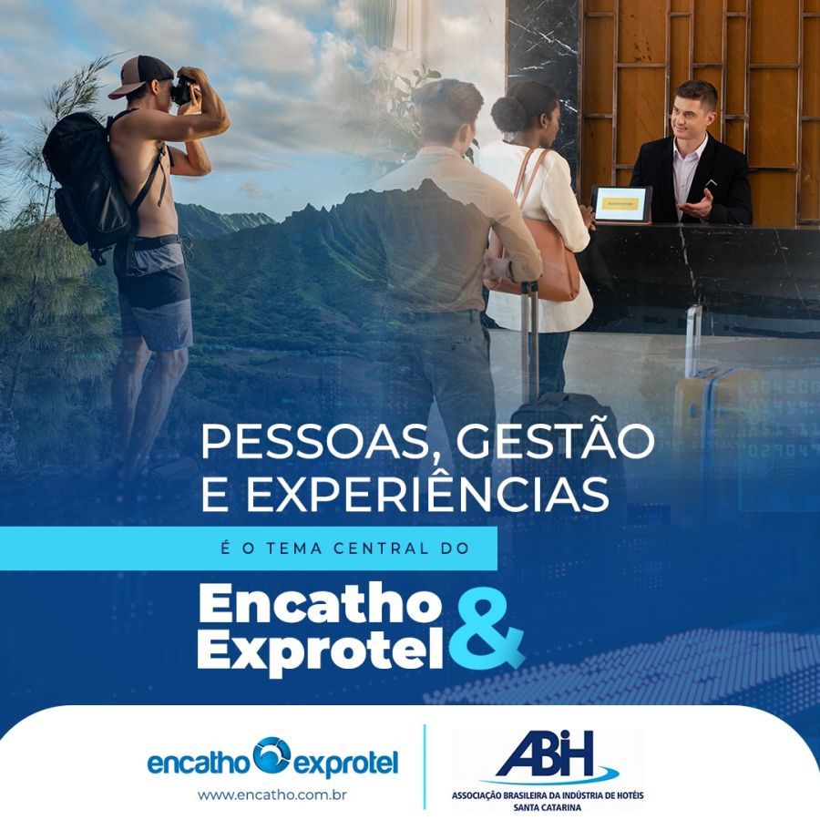 Encatho & Exprotel 2023 : "Pessoas, Gestão e Experiências" é tema central do encontro e feira para hotelaria e turismo