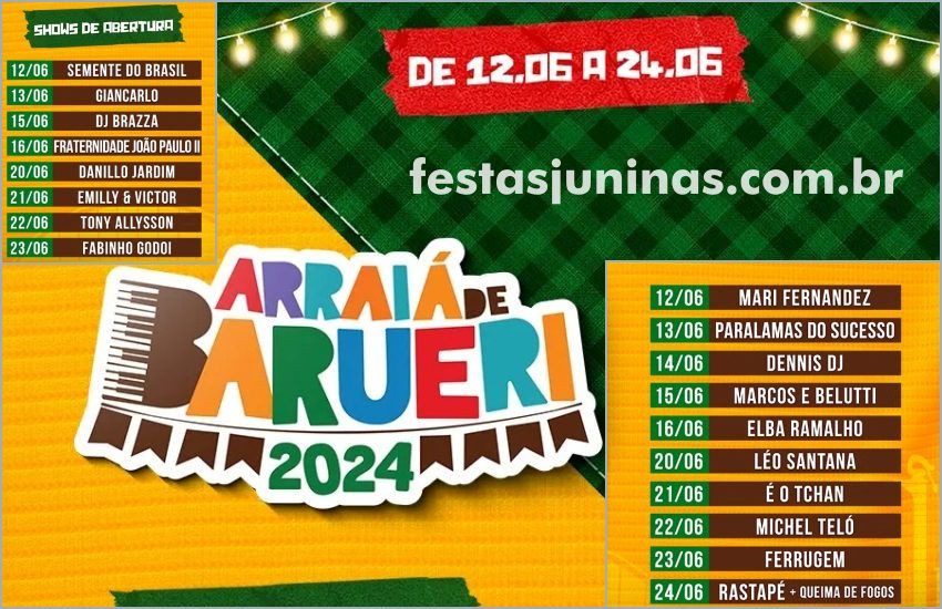 Programação Arraiá de Barueri 2024 : Sortimentos Festas Juninas em São Paulo