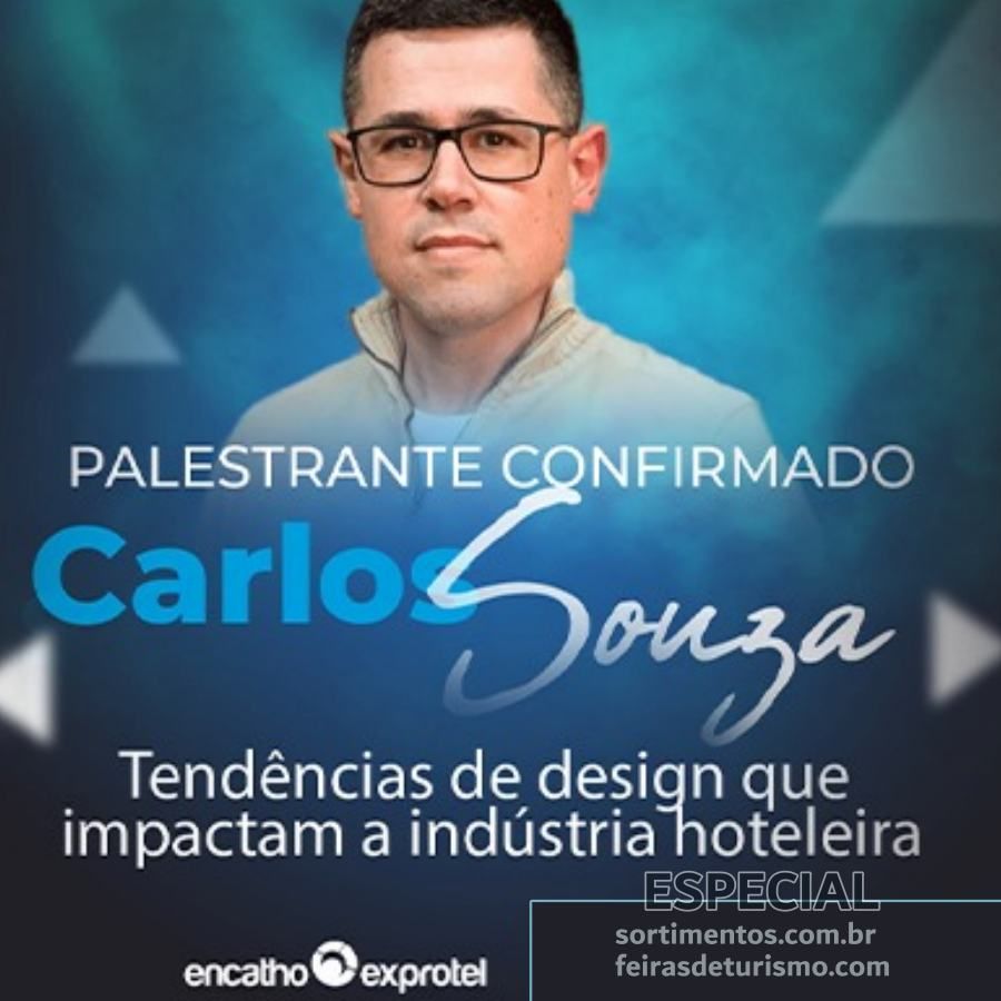 Encatho & Exprotel 2023 : palestra “Tendências de design que impactam a indústria hoteleira” com Carlos Souza