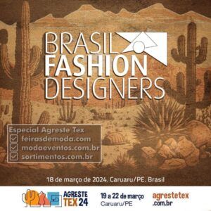 Concurso Brasil Fashion Designers no Agreste Tex 2024 - sortimentos.com.br