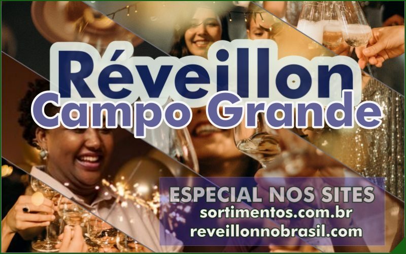 Campo Grande Réveillon 2025 : festa na virada de ano