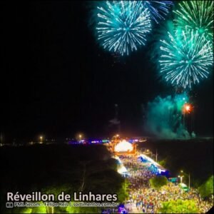 Linhares Réveillon 2026 : virada de ano nas parais do Pontal do Ipiranga, Regência e Povoação - Sortimentos Réveillon