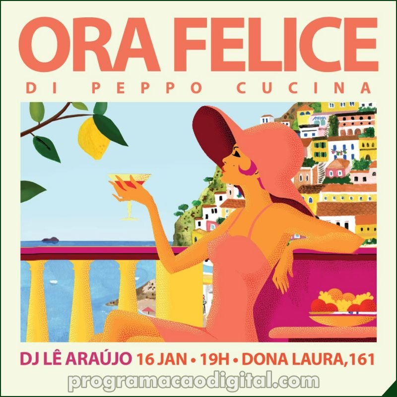 Happy hour Ora Felice no Peppo Cucina em Porto Alegre abre temporada de verão 2025 com Dj Lê Araújo