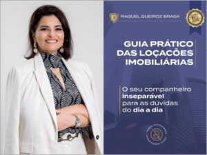 Advogada Raquel Queiroz Braga lança “Guia Prático das Locações Imobiliárias”