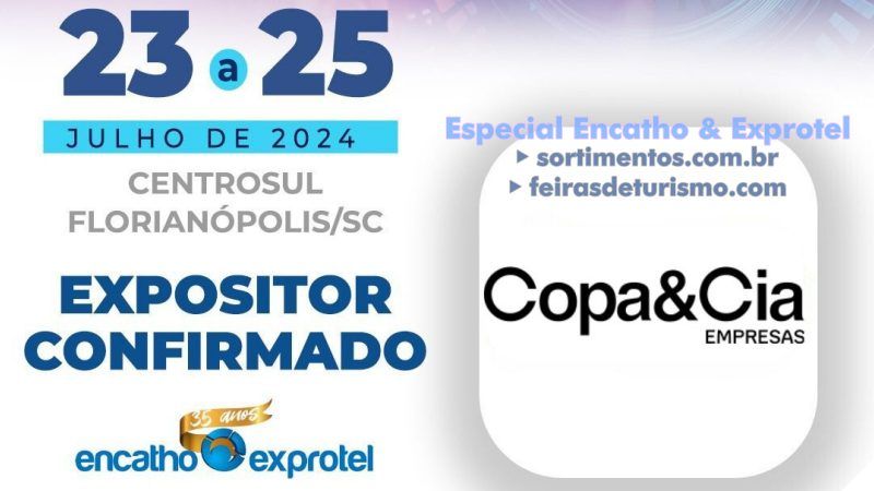 Copa&Cia Experience no Encatho & Exprotel 2024 - Sortimentos Feiras de Turismo