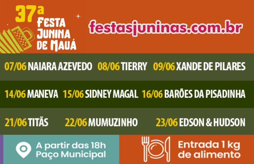 Programação Festa Junina de Mauá 2024 em São Paulo - Sortimento Festas Juninas