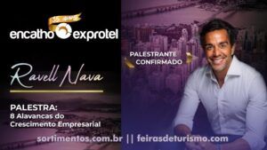 Palestra Ravel Nava no Encatho & Exprotel - Sortimentos Eventos e Feiras