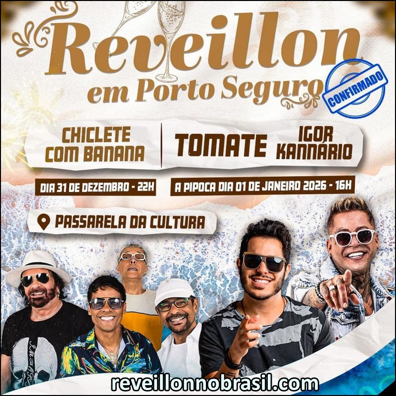 Programação Réveillon 2026 em Porto Seguro na Bahia traz virada de ano com Chiclete com Banana - Sortimentos Réveillon na Bahia