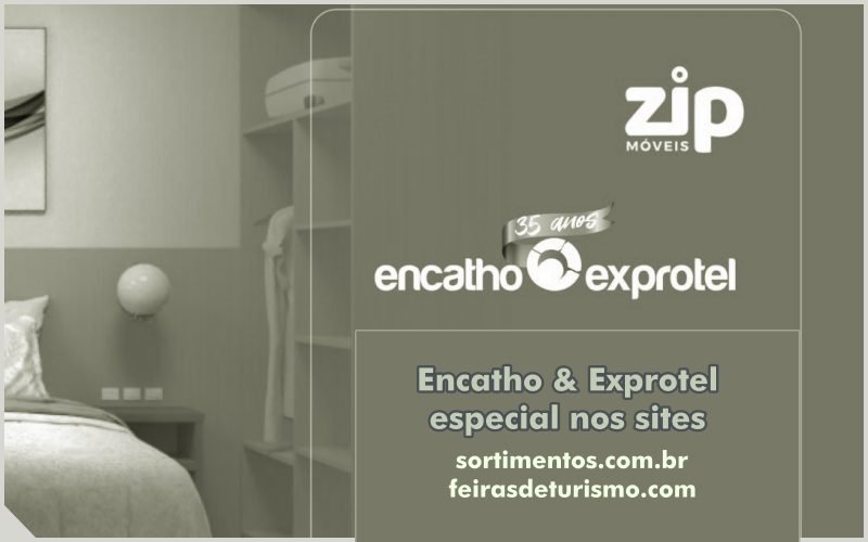 Zip Móveis no Encatho & Exprotel 2024 - evento e feira de turismo e hospitalidade