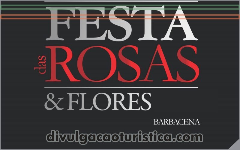 Festa das Rosas e Flores de Barbacena em Minas Gerais - Sortimentos Eventos