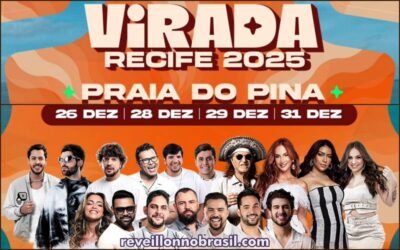 Recife Réveillon 2025 na praia do Pina : programação de shows na virada de ano na Capital pernambucana