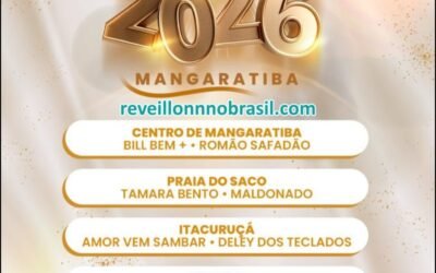 Mangaratiba Réveillon 2026 - Shows Réveillon de Mangaratiba na Costa Verde do Rio de Janeiro - Sortimentos Virada de Ano