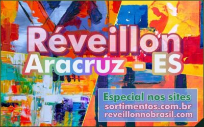 Aracruz Réveillon 2025 no litoral capixaba : programação de shows na virada de ano nas praias de Barra do Sahy, Santa Cruz e Mar Azul