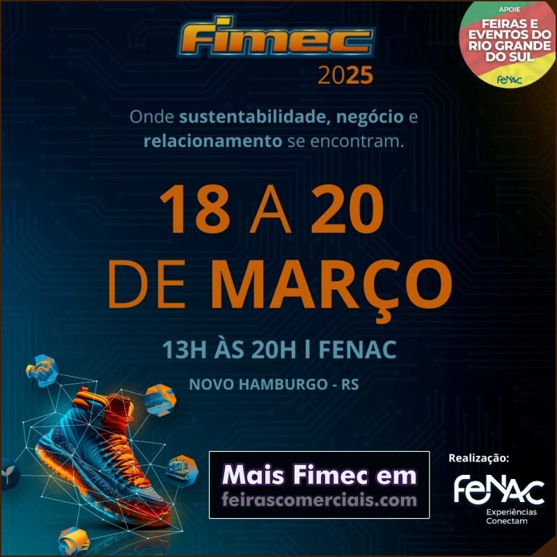 Fimec 2025 : data e atrações da feira do setor coureiro-calçadista na FENAC em Novo Hamburgo