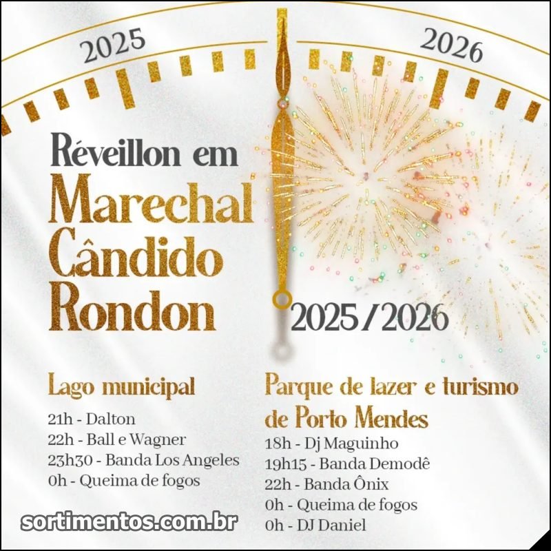 Marechal Cândido Rondon Réveillon 2026 : programação Réveillon de Marechal Cândido Rondon no Paraná - Sortimentos virada de ano