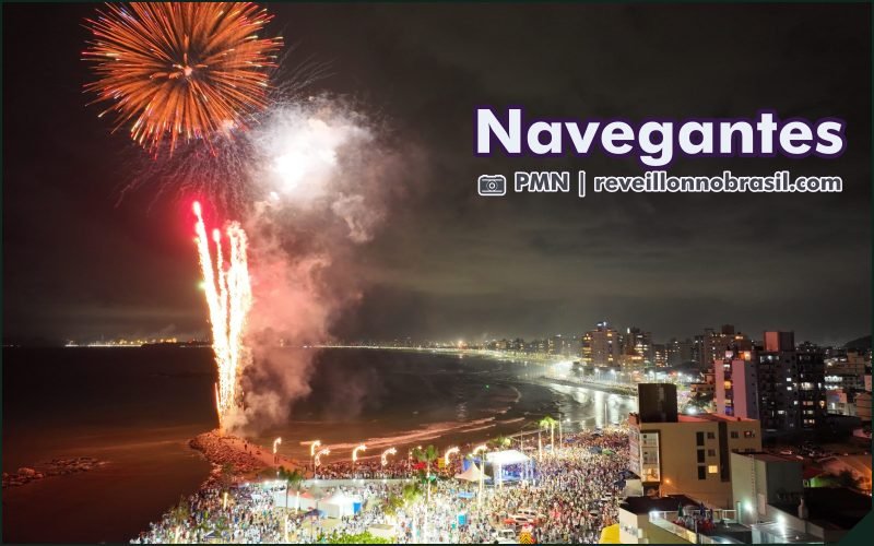 Navegantes Réveillon 2026 em Santa Catarina : shows e queima de fogos na Praia do Pontal e na Praia do Gravatá - Sortimentos Virada de Ano
