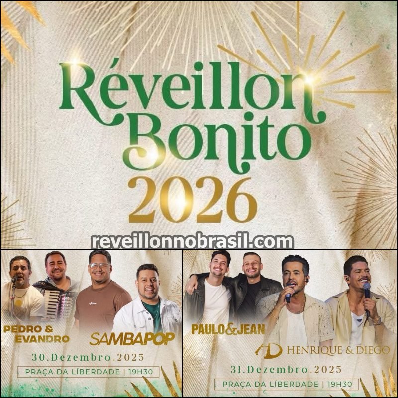 Programação Réveillon 2026 de Bonito no Mato Grosso do Sul : shows na virada de ano na Praça da Liberdade - Sortimentos.com.br