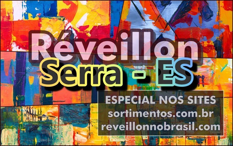 Serra Réveillon 2025 : shows e queima de fogos em Nova Almeida, Jacaraípe, Manguinhos, Bicanga e Carapebus