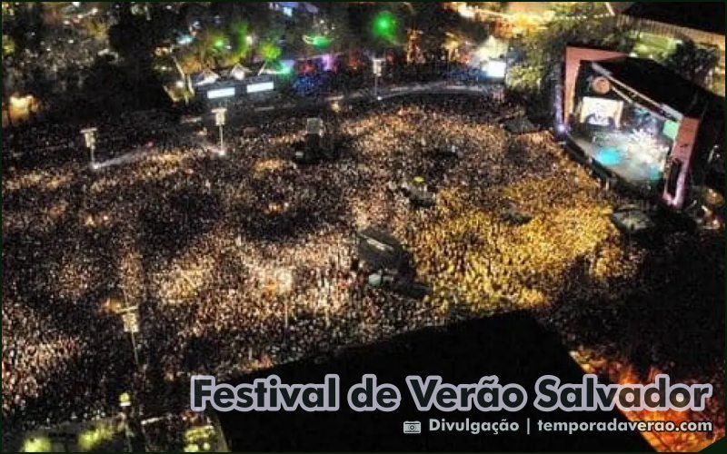 Festival de Verão Salvador 2026 : data, shows e ingressos . sortimentos.com.br