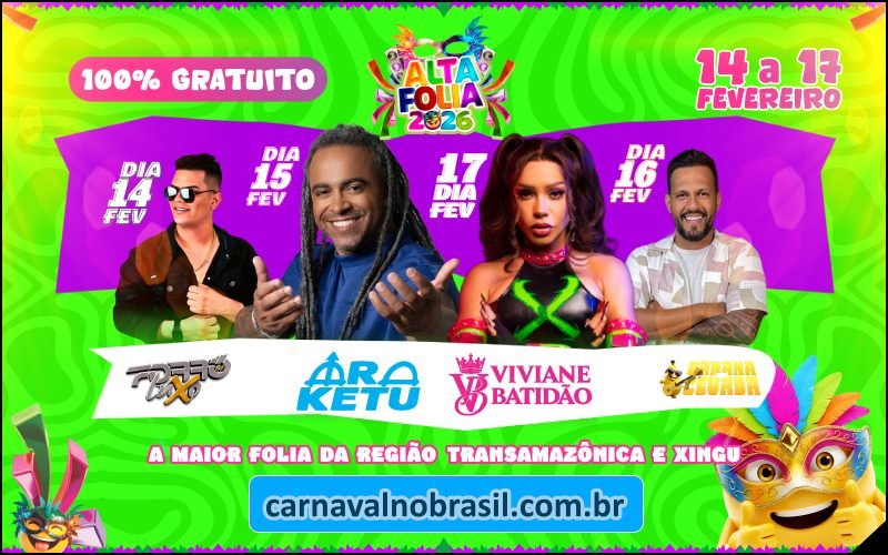Altafolia 2026 : programação do Carnaval de Altamira no Pará - Carnaval no Brasil - carnavalnobrasil.com.br
