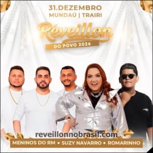 Mundaú Réveillon 2026 de Trairi no litoral cearense - Programação Réveillon 2026 de Trairi no litoral do Ceará