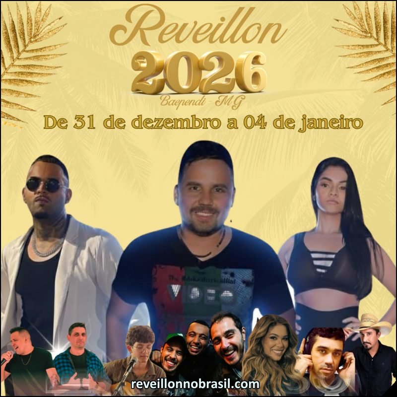 Baependi Réveillon 2026 : programação Réveillon 2026 de Baependi em Minas Gerais - Sortimentos Virada de Ano em Baependi