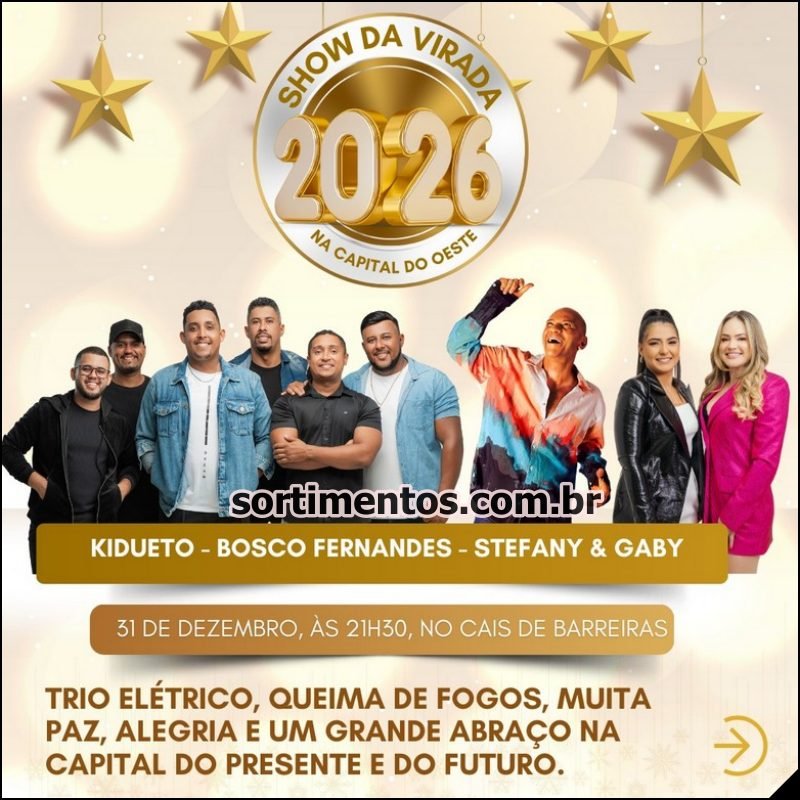 Barreiras Réveillon 2026 : programação Réveillon de Barreiras na Bahia - Sortimentos virada de ano