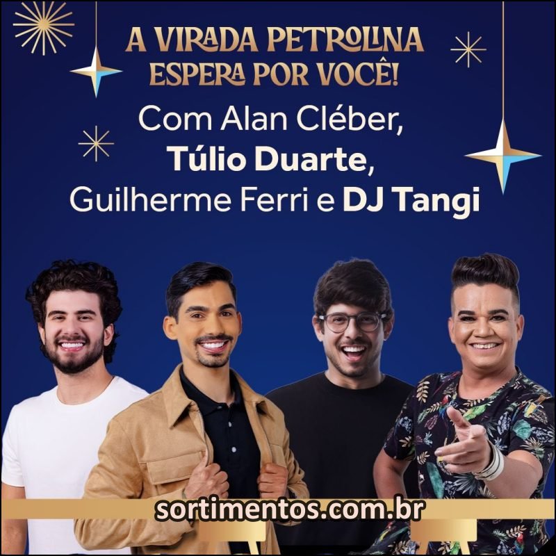 Vira Petrolina 2026 : programação Réveillon 2026 em Petrolina no Sertão de Pernambuco - Sortimentos Réveillon 2026
