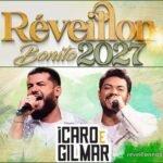 Réveillon 2027 de Bonito no Mato Grosso do Sul : Ícaro e Gilmar vão comandar o show da virada de ano