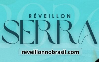Serra Réveillon 2026 : Programação Réveillon da Serra no Espírito Santo - Sortimentos Virada de Ano