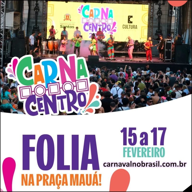 Carnacentro 2026 : desfiles de bandas no Carnaval de Santos - Sortimentos Carnaval 2026