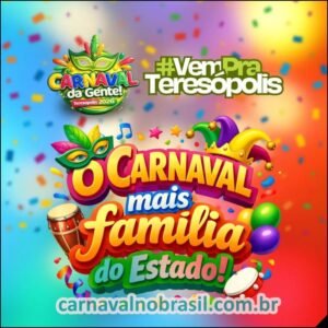 Carnaval da Gente 2026 : programação do Carnaval de Teresópolis no Rio de Janeiro