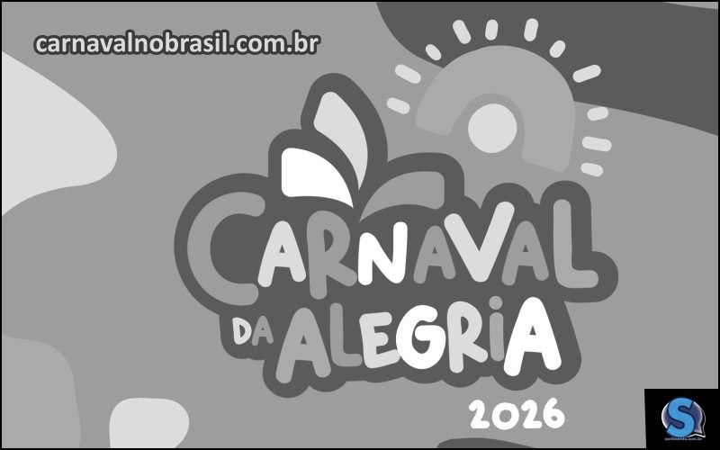 Carnaval da Alegria 2026 - Programação Carnaval 2026 em Macaé