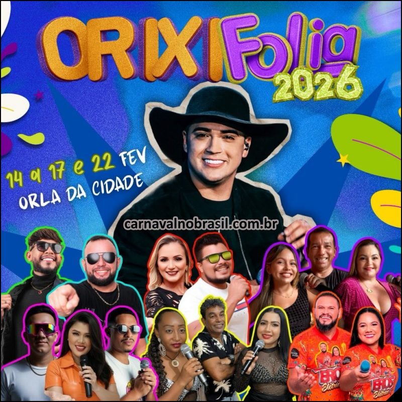 Orixifolia 2026 : programação do Carnaval de Oriximiná no Pará - Sortimentos Carnaval