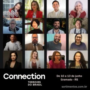 Connection Terroirs do Brasil em Gramado : grandes nomes do turismo, gastronomia e Indicações Geográficas