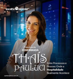 Palestra de Thaís Pauluci no Encatho & Exprotel 2026 - sortimentos.com.br