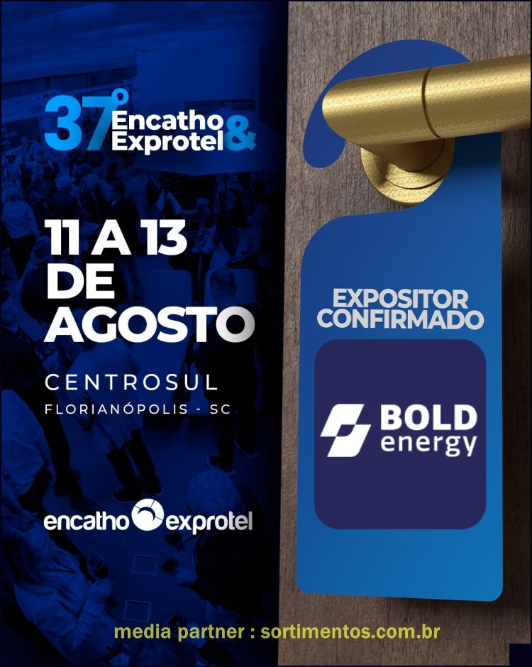Bold Energy no Encatho & Exprotel 2026 - sortimentos.com.br