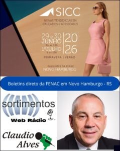 Boletins do SICC 2026 - feira de calçados e acessórios com Cláudio Alves