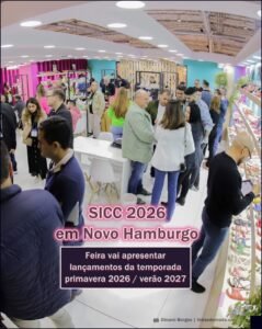 SICC 2026 em Novo Hamburgo : feira vai apresentar lançamentos da temporada primavera 2026 / verão 2027