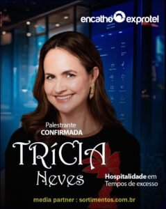 Palestra Trícia Neves no Encatho & Exprotel 2026