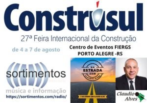 Boletins Cláudio Alves na Construsul 2026 na Sortimento Comunicação