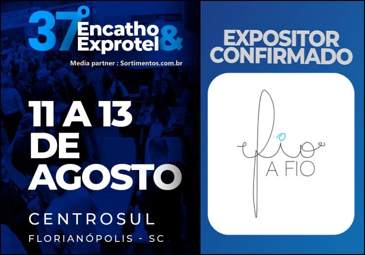 Fio a Fio lança enxoval 300 fios no Encatho & Exprotel 2026