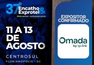 Omada by TP-Link no Encatho & Exprotel 2026